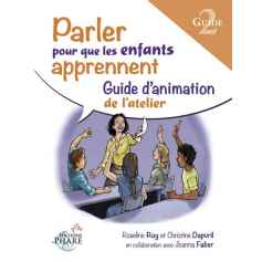 Guide Parler pour que les enfants apprennent Partie 2