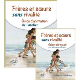 Group leader kit: Siblings without rivalry (French version) - mazlish