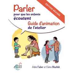 Guide d'animation:Parler pour que les enfants écoutent